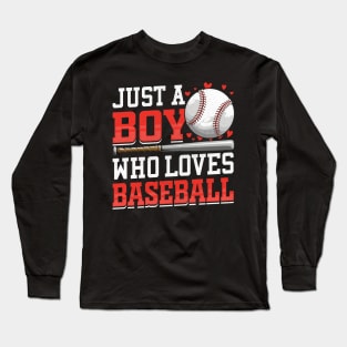 American Sport Just A Boy Who Loves Baseball Gifts For Boys Long Sleeve T-Shirt